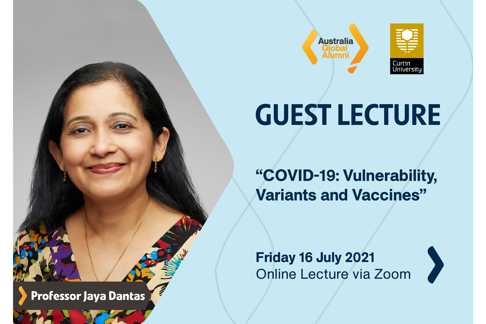 Join us in the Guest Lecture on COVID-19: Vulnerability, Variants and Vaccines